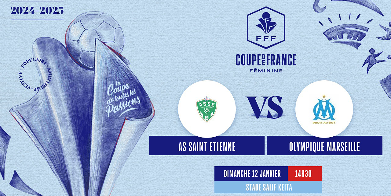 Féminines CDF | Saint-Étienne (2-1) OM – Pas de miracle | MassaliaLive.com